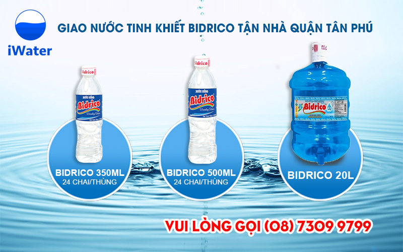 Đại lý giao nước Bidrico tận nhà khách hàng thuộc Quận Tân Phú TPHCM